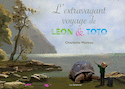 Extravagant voyage de Léon & Toto (L')